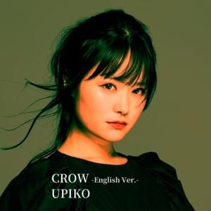 Crow (-English Ver.-) - UPIKO