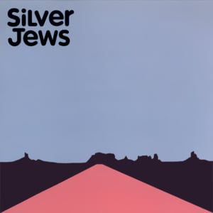 Smith & Jones Forever - Silver Jews