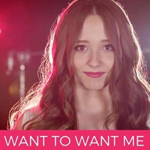 Want To Want Me - Ali Brustofski