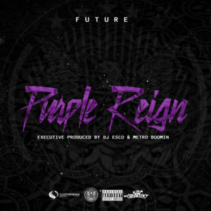 Purple Reign - Future