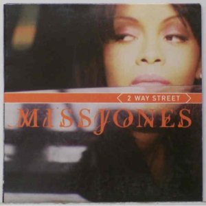 2 Way Street (Remix) - Miss Jones (Ft. Big Pun)