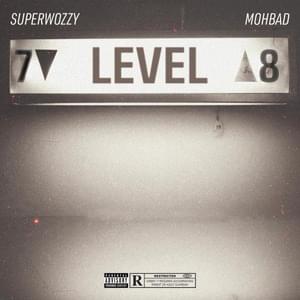 Level - Superwozzy (Ft. Mohbad)