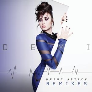 Demi Lovato - Heart Attack (Belanger Remix) [Bản dịch tiếng Việt] - Lyrxo Bản dịch tiếng Việt