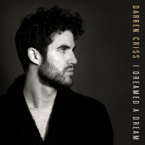 I Dreamed A Dream - Darren Criss