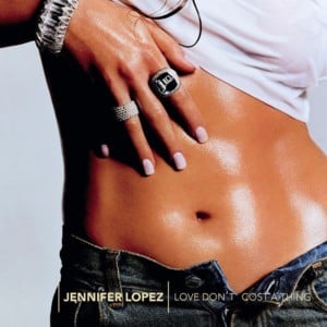 Love Don’t Cost a Thing (Main Rap #1) - Jennifer Lopez (Ft. Diddy)