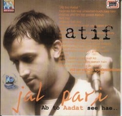 Gal Sun Ja - Atif Aslam