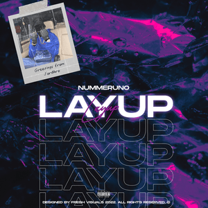 LAY UP - Nummeruno