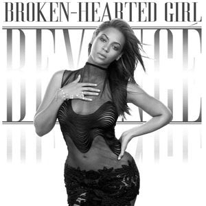 Broken-Hearted Girl - Beyoncé