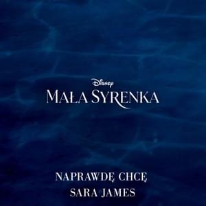 Naprawdę chcę - Sara James