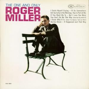 But I Love You More - Roger Miller