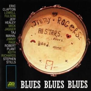 Trouble No More - The Jimmy Rogers All-Stars (Ft. Keith Richards & Mick Jagger)