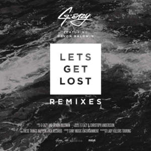 Let’s Get Lost [Devon Baldwin Rework] - Devon Baldwin (Ft. G-Eazy)