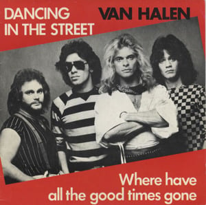 Dancing in the Street - Van Halen