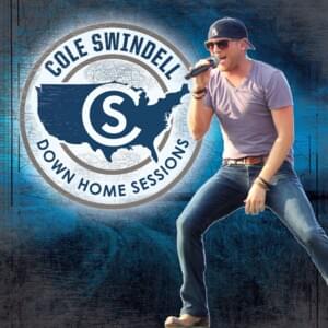 Workin’ On Me - Cole Swindell