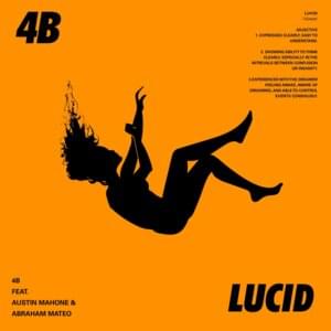 Lucid - 4B (Ft. Abraham Mateo & Austin Mahone)