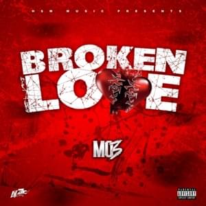 Broken Love - MO3