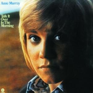 You’ve Got a Friend - Anne Murray