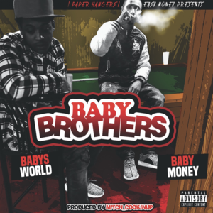 90 Day Grind - Babys World & Baby Money