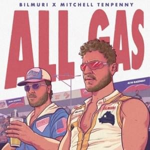 ALL GAS - Bilmuri (Ft. Mitchell Tenpenny)