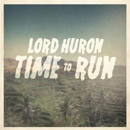 The Man Who Lives Forever - Lord Huron