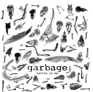 Battle in Me - Garbage