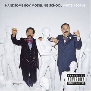 If It Wasn’t for You - Handsome Boy Modeling School (Ft. De La Soul & Starchild Excalibur)