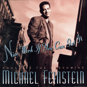 Someone to Watch Over Me - Michael Feinstein