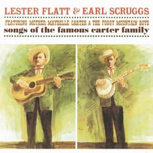 You Are My Flower - Flatt & Scruggs (Ft. Maybelle Carter)