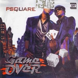 Game Over - P-Square