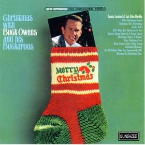 Santa’s Gonna Come In A Stagecoach - Buck Owens