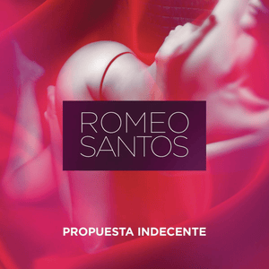 Propuesta Indecente - Romeo Santos