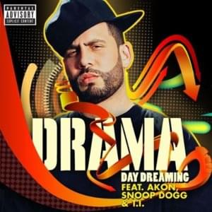 Day Dreaming - DJ Drama (Ft. Akon, Snoop Dogg & T.I.)