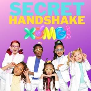 Secret Handshake - XOMG Pop