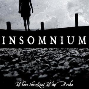 Where the Last Wave Broke - Insomnium