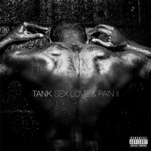 I Love Ya - Tank (Ft. Yo Gotti)