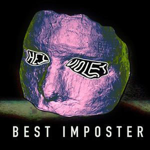 Best Imposter - Hey Violet