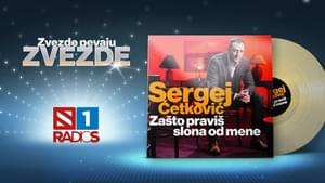 Zašto praviš slona od mene - Sergej Ćetković