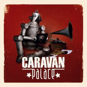 Star Scat (lyrics from Deezer) - Caravan Palace