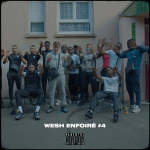 Wesh Enfoiré #4 - Lesram