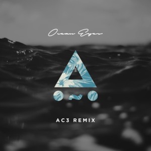 Ocean Eyes (AC3 Remix) - Billie Eilish