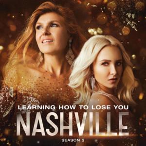 Learning How To Lose You - Nashville Cast (Ft. Kaitlin Doubleday)