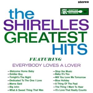 It’s Love That Really Counts - The Shirelles