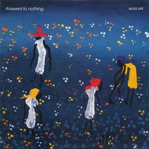Answers To Nothing (Extended Version) - Midge Ure