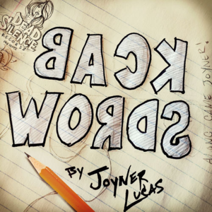 Backwords - Joyner Lucas