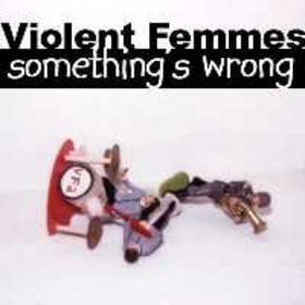 Hollywood is High (Alternate Version) - Violent Femmes