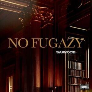 No Fugazy - Sarkodie