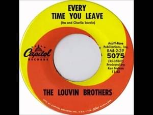 Every Time You Leave - The Louvin Brothers