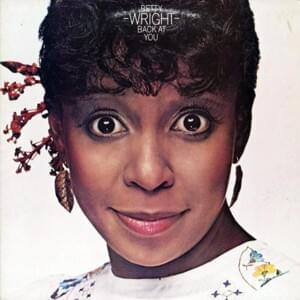 Burning Desire (12" Version) - Betty Wright