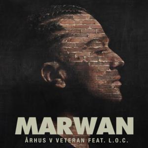 Århus V Veteran - Marwan (Ft. L.O.C.)