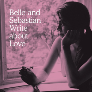 The Ghost of Rockschool - Belle and Sebastian